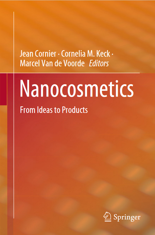 Book cover of Nanocosmetics: From Ideas to Products by Marcel Van de Voorde Book cover of Nanocosmetics: From Ideas to Products by Marcel Van de Voorde